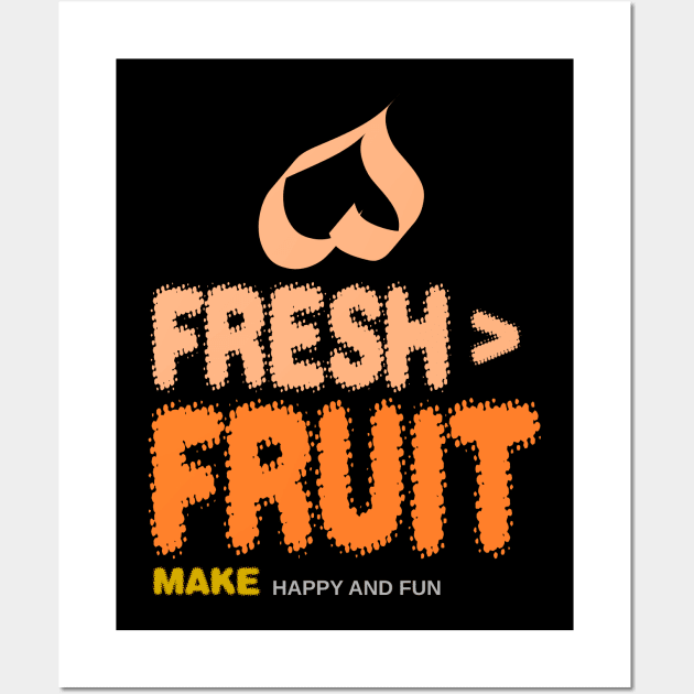 Fresh fruit make happy and fun Wall Art by taniplusshop